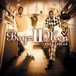 Boyz II Men - Full Circle (New CD) - Mad World Records