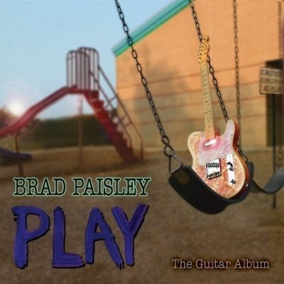 Brad Paisley - Play (New CD) - Mad World Records