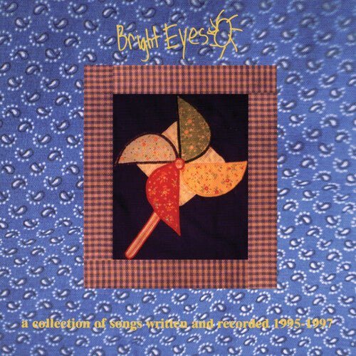 Bright Eyes - Collection Of Songs Written And Recorded 1995 - 1997 (New Vinyl LP) - Mad World Records