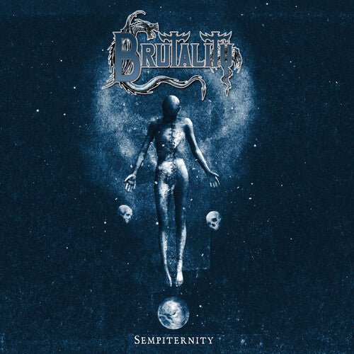 Brutality - Sempiternity (New CD) - Mad World Records