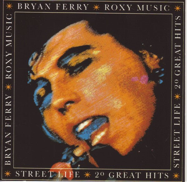 Bryan Ferry - Roxy Music Street Life - 20 Great Hits (Used CD) - Mad World Records