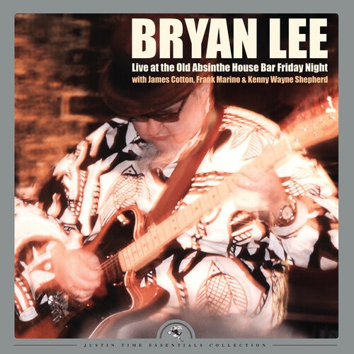 Bryan Lee - Live At The Old Absinthe House Bar... Friday Night [2xLP] (Used Vinyl LP) - Mad World Records