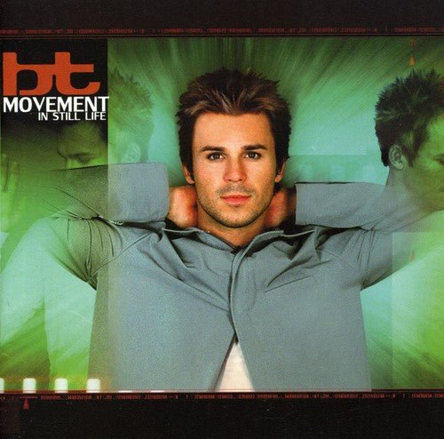 BT - Movement in Still Life (Used CD) - Mad World Records