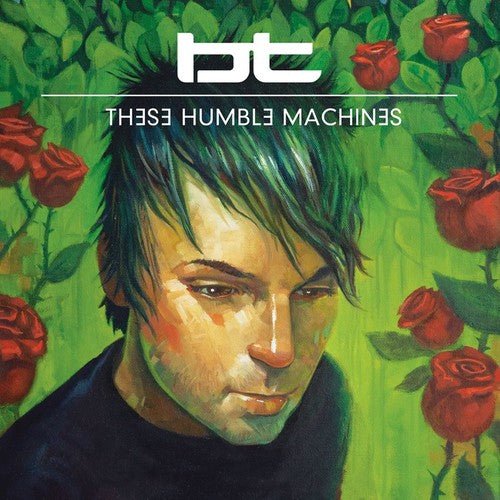 BT - These Humble Machines (New CD) - Mad World Records