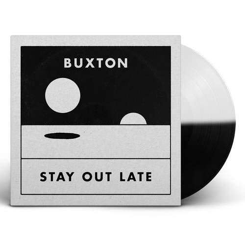 Buxton - Stay Out Late [Black & White Split Vinyl] (New Vinyl LP) - Mad World Records