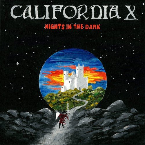 California X - Nights in the Dark (New CD) - Mad World Records