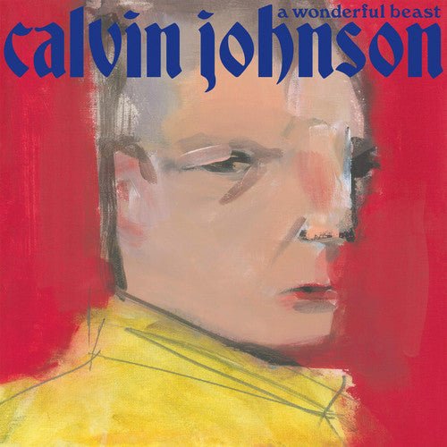 Calvin Johnson - A Wonderful Beast (New CD) - Mad World Records