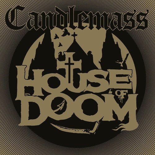 Candlemass - House of Doom (New Vinyl LP) - Mad World Records