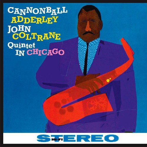 Cannonball Adderley & John Coltrane - Quintet in Chicago [Import] (New Vinyl LP) - Mad World Records