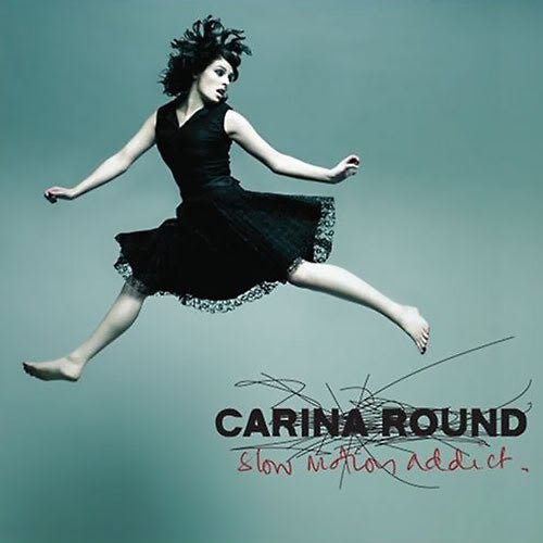 Carina Round - Slow Motion Addict (Used CD) - Mad World Records