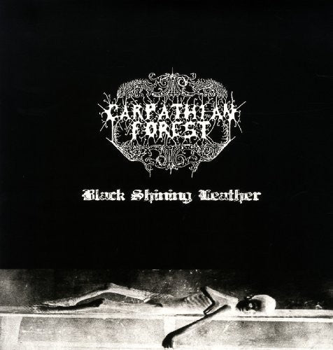 Carpathian Forest - Black Shining Leather (New Vinyl LP) - Mad World Records