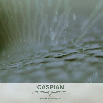 Caspian - You Are The Conductor [Green Vinyl] (New Vinyl LP) - Mad World Records