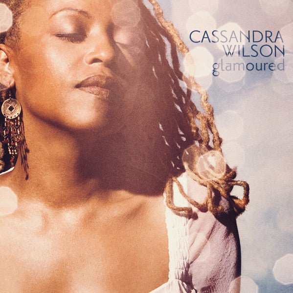 Cassandra Wilson - Glamoured (Used CD) - Mad World Records