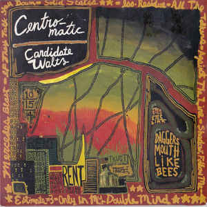 Centro - Matic - Candidate Waltz (New CD) - Mad World Records