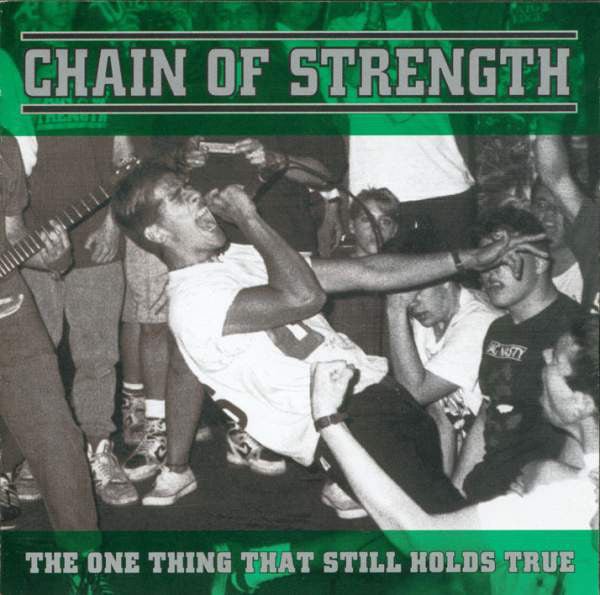 Chain of Strength - The One Thing That Still Holds True (New CD) - Mad World Records