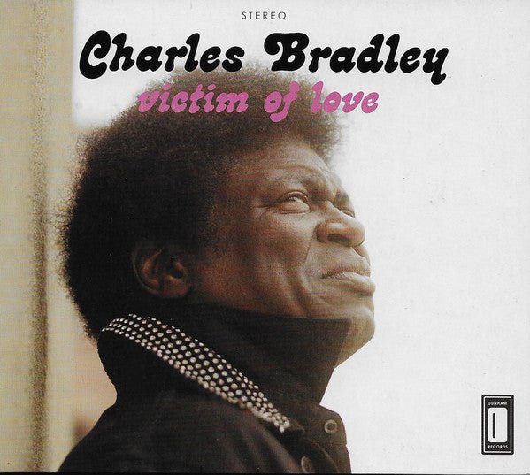 Charles Bradley - Victim of Love (New CD) - Mad World Records