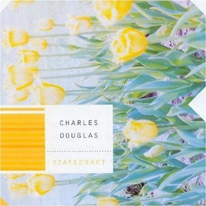 Charles Douglas - Statecraft (Used CD) - Mad World Records