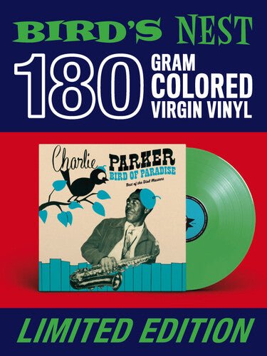 Charlie Parker - Bird of Paradise [Green Vinyl] (New Vinyl LP) - Mad World Records