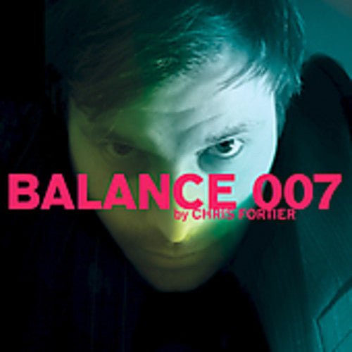 Chris Fortier - Balance 007 (Used CD) - Mad World Records