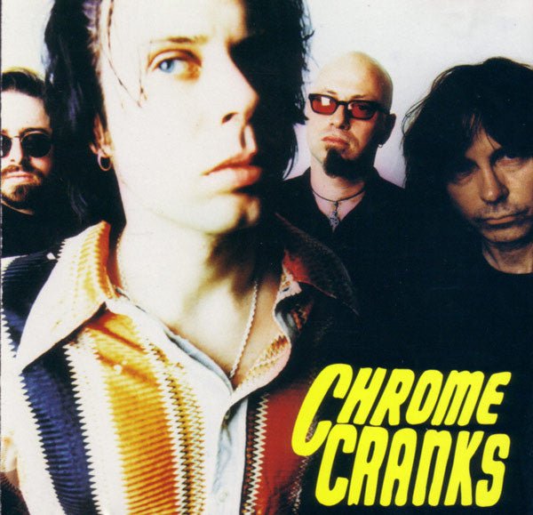 Chrome Cranks - The Chrome Cranks (Used CD) - Mad World Records