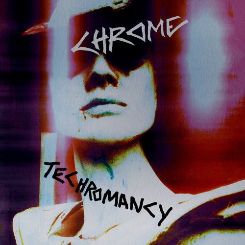 Chrome - Techromancy (New Vinyl LP) - Mad World Records