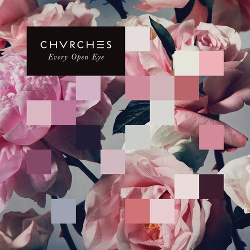 Chvrches - Every Open Eye (New CD) - Mad World Records