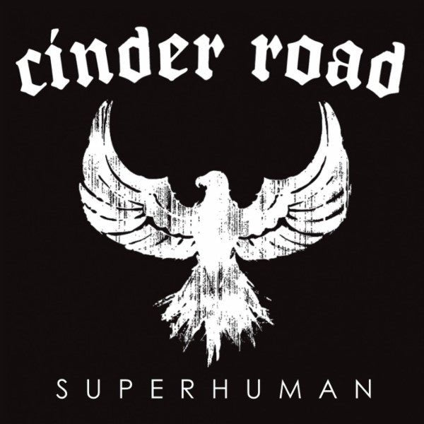 Cinder Road - Superhuman (Used CD) - Mad World Records