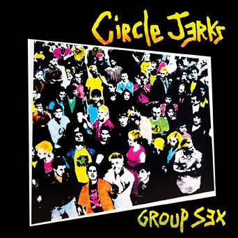 Circle Jerks - Group Sex: 40th Anniversary Edition [Red Vinyl] (New Vinyl LP) - Mad World Records