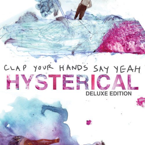 Clap Your Hands Say Yeah - Hysterical (New CD) - Mad World Records