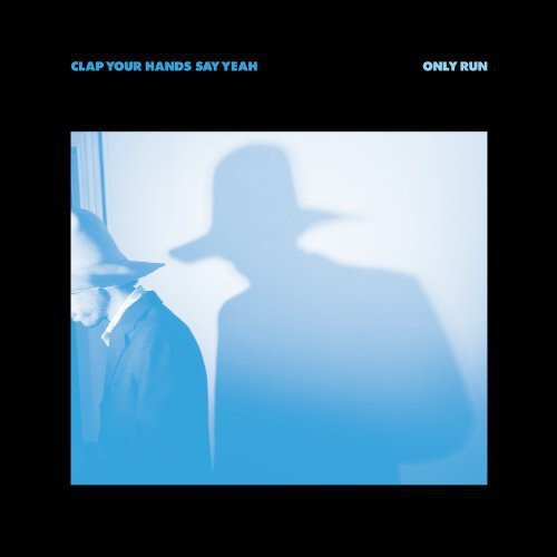 Clap Your Hands Say Yeah - Only Run (New Vinyl LP) - Mad World Records