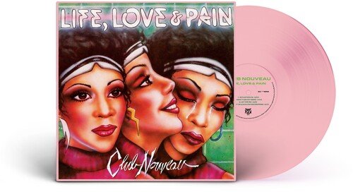 Club Nouveau - Life, Love & Pain [Pink Vinyl] (New Vinyl LP) - Mad World Records