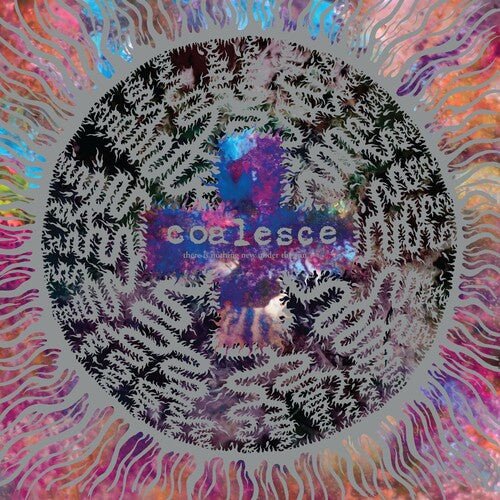 Coalesce - There Is Nothing New Under The Sun + [2x Silver Vinyl] (New Vinyl LP) - Mad World Records