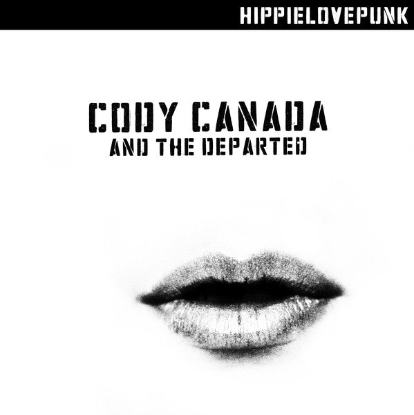 Cody Canada & the Departed - Hippielovepunk (New CD) - Mad World Records