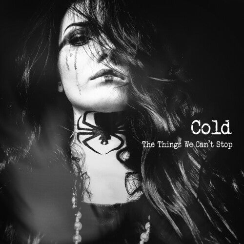 Cold - The Things We Can't Stop (New CD) - Mad World Records