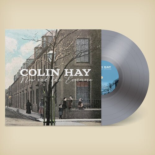 Colin Hay - Now And The Evermore [Silver Vinyl] (New Vinyl LP) - Mad World Records