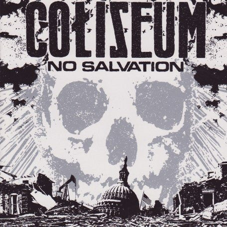 Coliseum - No Salvation (New CD) - Mad World Records