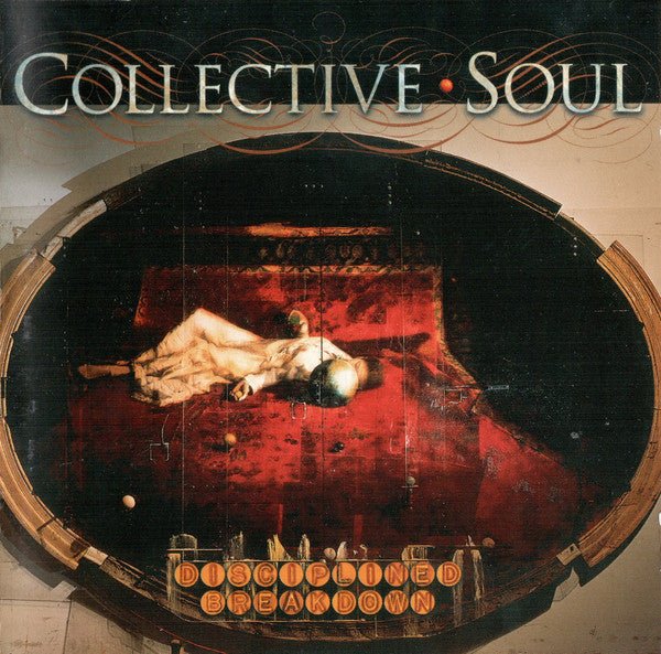 Collective Soul - Disciplined Breakdown (Used CD) - Mad World Records