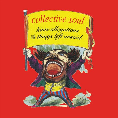 Collective Soul - Hints, Allegations & Things Left Unsaid (New Vinyl LP) - Mad World Records