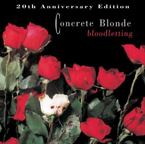 Concrete Blonde - Bloodletting: 20th Anniversary Edition (New CD) - Mad World Records