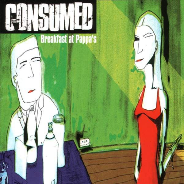 Consumed - Breakfast At Pappa's (Used CD) - Mad World Records