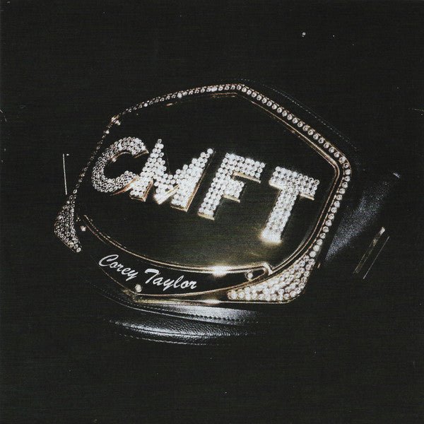 Corey Taylor - CMFT (New CD) - Mad World Records