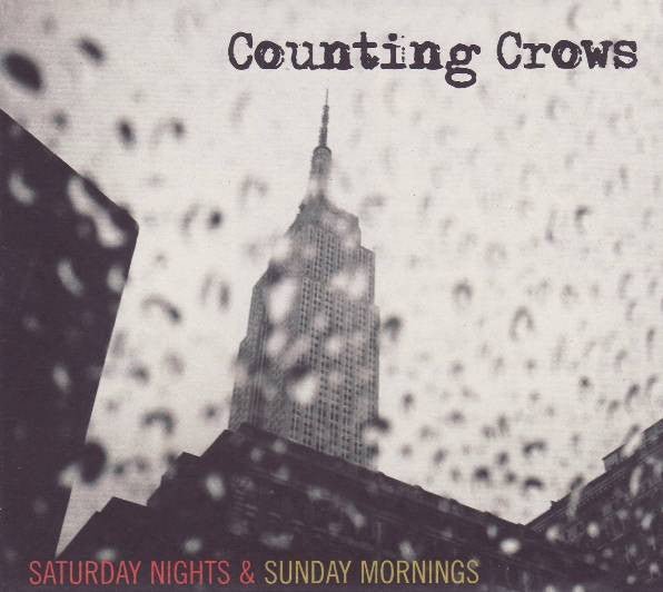 Counting Crows - Saturday Nights & Sunday Mornings (New CD) - Mad World Records