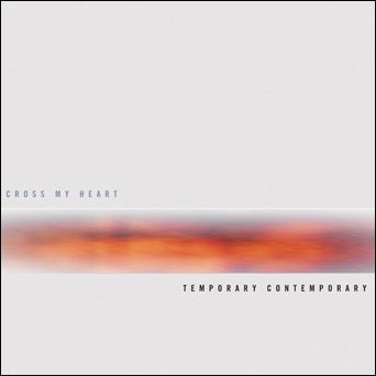 Cross My Heart - Temporary Contemporary [Colored Vinyl] (New Vinyl LP) - Mad World Records