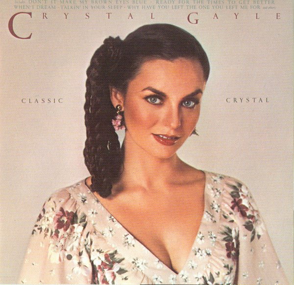 Crystal Gayle - Classic Crystal (Used CD) - Mad World Records