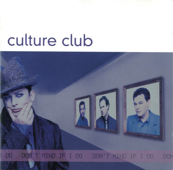 Culture Club - Don't Mind if I Do (Used CD) - Mad World Records