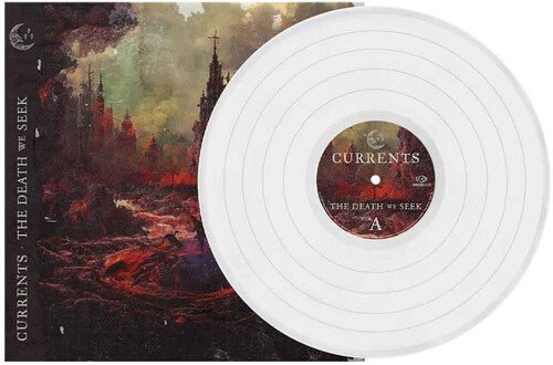 Currents - The Death We Seek [White Vinyl] (New Vinyl LP) - Mad World Records