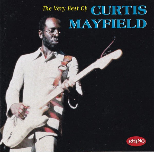 Curtis Mayfield - The Very Best Of Curtis Mayfield (Used CD) - Mad World Records