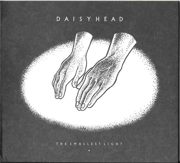 Daisyhead - The Smallest Light (New CD) - Mad World Records