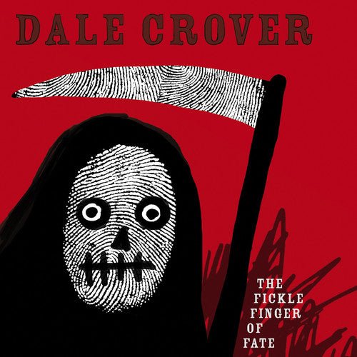 Dale Crover - Fickle Finger of Fate [White Vinyl] (New Vinyl LP) - Mad World Records