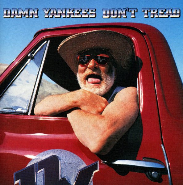 Damn Yankees - Don't Tread (Used CD) - Mad World Records